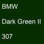 Preview: BMW, Dark Green II, 307.